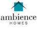 Ambience Homes