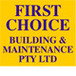 First Choice Building & Maintenance Pty Ltd - Builders Byron Bay 0