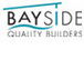 Bayside Quality Builders